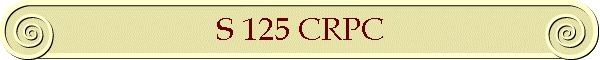 S 125 CRPC