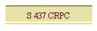 S 437 CRPC
